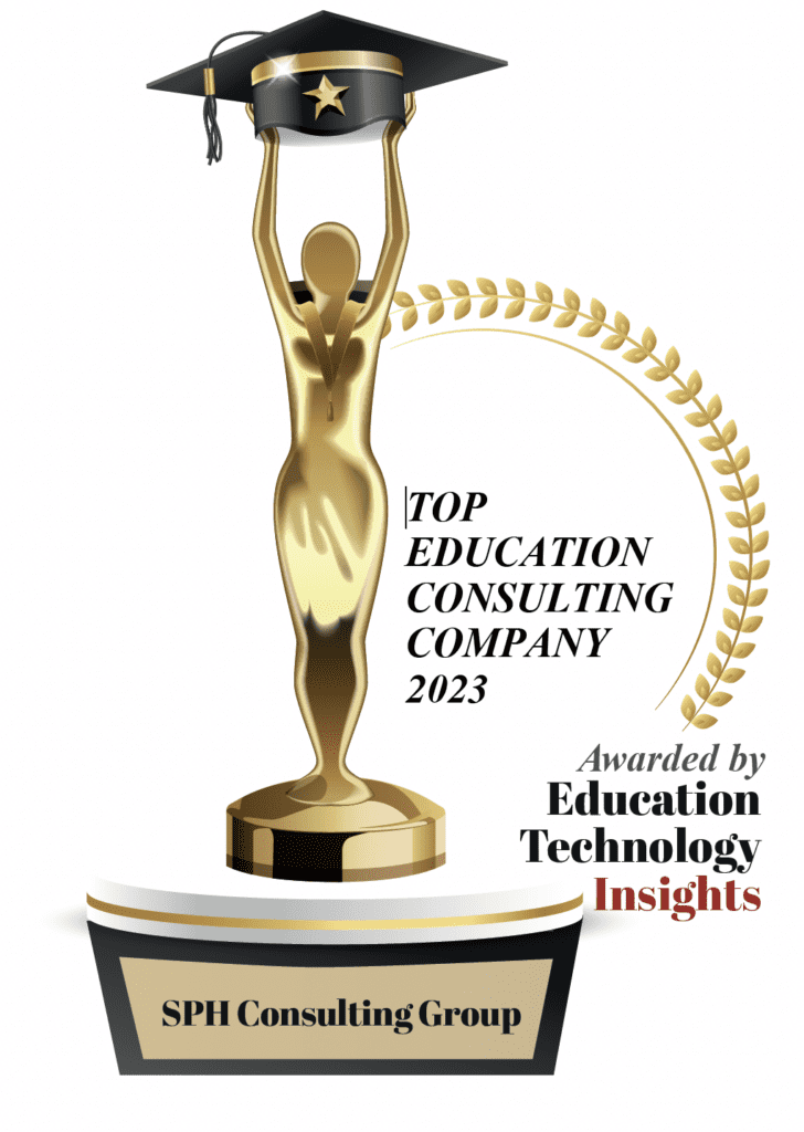 Top Education Consulting Company 2023 Awarded by Education Technology Insights | SPH Consulting Group