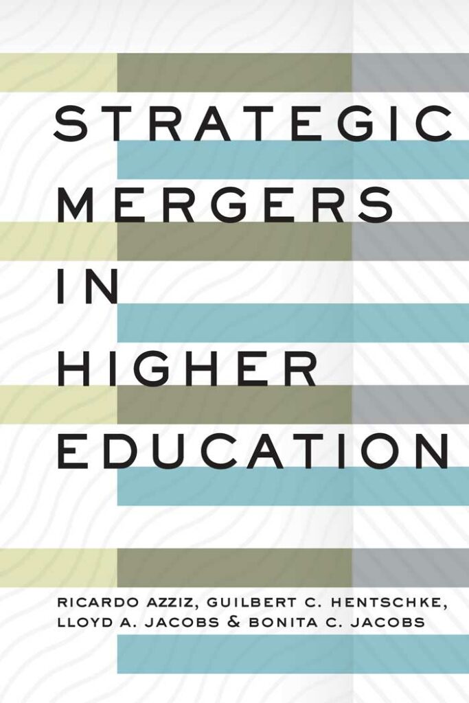 Strategic Mergers in Higher Education